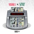 Young L、Larry June - Money Counter (Explicit)