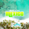Menzo、Sys - Mexico (Explicit)