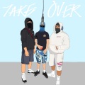 Cv、x KURD - Take Over (Explicit)