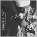 NYL、August Muzika - Hamba Nami (feat. August Muzika)