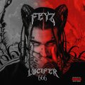 Feyz、Amirhosein Feyz、ifarzm - Lucifer (Explicit)