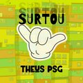 MC GW、Dj Theus PSG - SURTOU X EU SO QUERO - DJ THEUS PSG (Explicit)