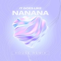 DJ Davion、Bull Beats、manu rg - It Goes Like Nanana (House)(Remix)