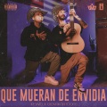 Que Mueran De Envidia (feat. Giovakartoons)(Explicit)