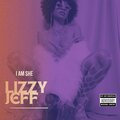 LIZZY JEFF、Nesha Nycee、Kandy - BABY YOU GOT IT (feat. Nesha Nycee & Kandy) (Explicit)