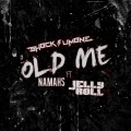 Shocksumone、Namahs、Jelly Roll - Old Me