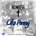 Number 1 / Like Penny (Explicit)