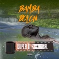 Bamba Bolon (Explicit)