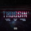 Thuggin' (Remix|Explicit)