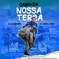 Cabinda Nossa Terra
