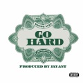 Go Hard (Explicit)