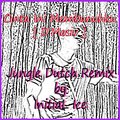 InitiaL Ice - DJ Cinta Ini Membunuhku Jungle Dutch