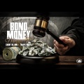 Bond Money (Explicit)