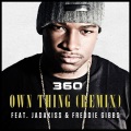 Own Thing (Remix|Explicit)