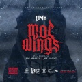 DMX、Big Moeses、Joe Young - Moe Wings