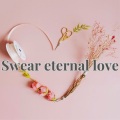Swear eternal love