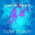 Junior Paes - I Like It Loud!
