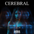 Aurélie Preston - Cérebral