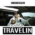 Travelin (Explicit)