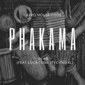 Techinikal Malume、DJ AB - Phakama (feat. Luca-Tone & Techinikal Malume)(Radio Edit)