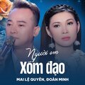 Mai Le Quyen、Đoàn Minh、Bằng Giang - Người Em Xóm Đạo