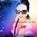 SiSSi - No Comments, Nothing To Say (Explicit)