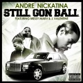 Still Gon Ball - Single (Explicit)