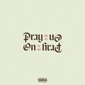 Santino - PRAY ON (Explicit)
