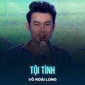 Võ Hoài Long、Hàn Châu - Tội Tình