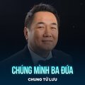 Chung Tử Lưu、Song Ngoc、Hoài Linh - Chúng Mình Ba Đứa