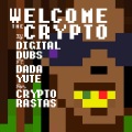 Welcome the Crypto