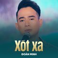 Đoàn Minh、Tô Thanh Tùng - Xót Xa