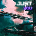 Raindrop - Just You
