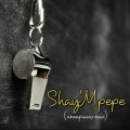 Muzzy D Pilot、Dj Mavuthela、Ribby De Deejay、Rhino - Shay'mpempe (Amapiano Mix)