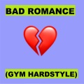 Realyzed - Bad Romance (Gym Hardstyle)