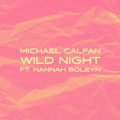 Wild Night (Explicit)