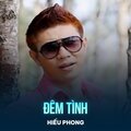 Hiếu Phong、Ba Tráng - Đêm Tình