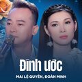 Mai Le Quyen、Đoàn Minh、Giao Tiên - Đính Ước
