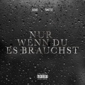 NUR WENN DU ES BRAUCHST (Explicit)