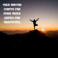 Natural Sounds、Natural Sounds Selections、Zen Sounds - Chorus of Enlightenment