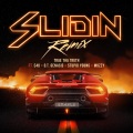 Slidin (Remix|Explicit)