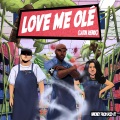 Love Me Ole (Latin Remix)