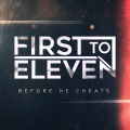 First To Eleven - Before He Cheats