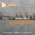 Sinan Kaya - Dirty People