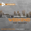 Sinan Kaya、Philipp Lammers - Weekend (Philipp Lammers Remix)