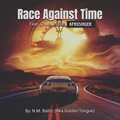 N.M. Ballin'、Chuck Inglish、Afrosinger - Race Against Time