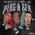 Perc & Sex (feat. G Herbo & Sexyy Red)(Explicit)