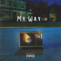 My Way (Explicit)