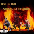 Give Em Hell (feat. Stunna 4 Vegas)(Explicit)