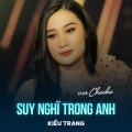 Kiều Trang、Noo Phước Thịnh - Suy Nghĩ Trong Anh (Disco)